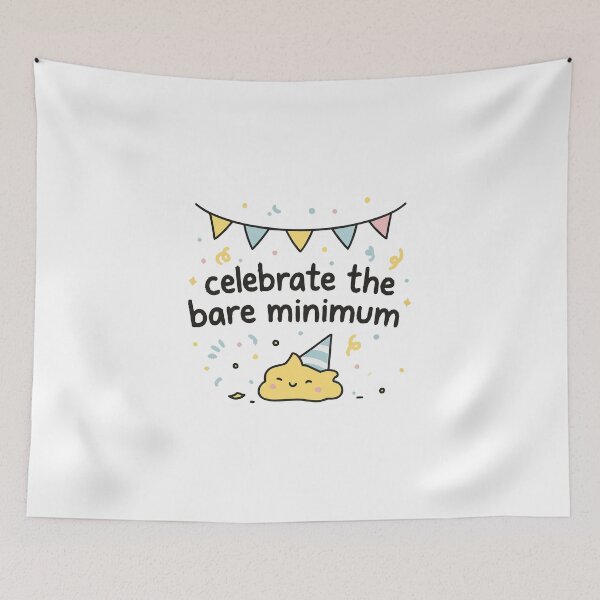 Item preview, Celebrate the bare minimum designed and sold by Elias Kamstra.
