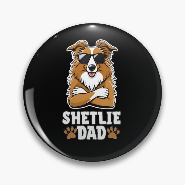 Item preview, Sheltie Dad – Smart, Loyal & Always Watching designed and sold by GoodyPaws.