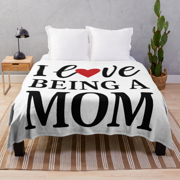 Item preview, I Love Being a Mom designed and sold by TSQ.