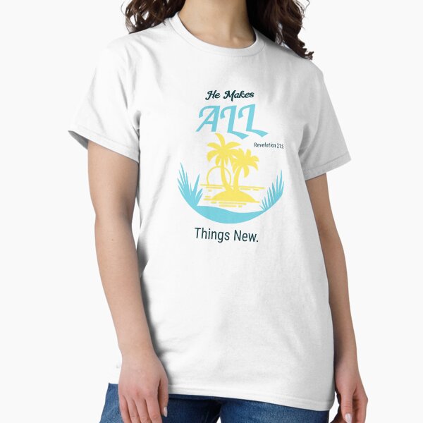 Item preview, He Makes All Things New Biblical Sayings designed and sold by Desert Manna Designs.