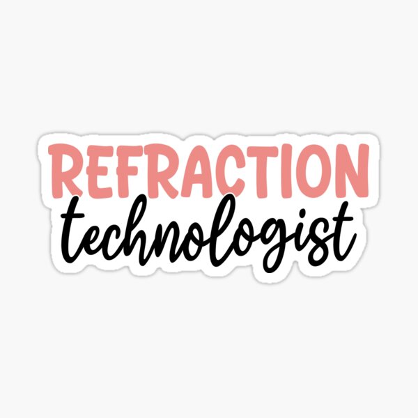 Item preview, Refraction Technologist - Optometry Department designed and sold by Senthamizh.