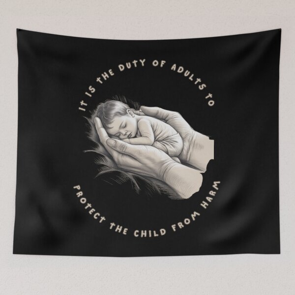 Item preview, It is the duty of adults to protect the child from harm designed and sold by mirciashop.