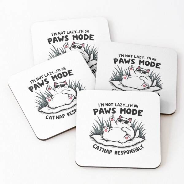 Item preview, I’m Not Lazy… I’m on Paw Mode – Funny Cat Relaxation Quote Design designed and sold by PixelNovaStudio.