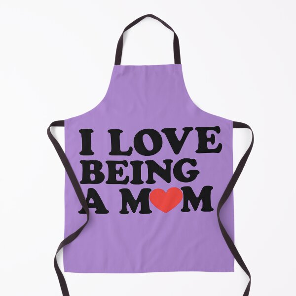 Item preview, I Love Being a Mom designed and sold by TSQ.
