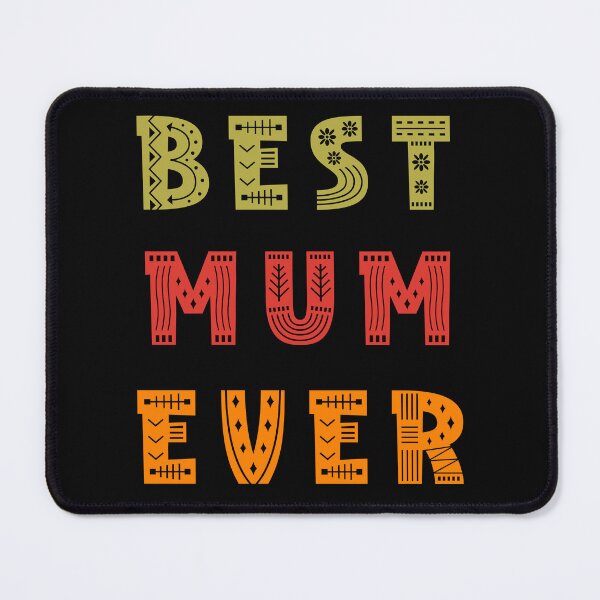 Item preview, Best Mum Ever Mother's Day designed and sold by Maggie Mustard.