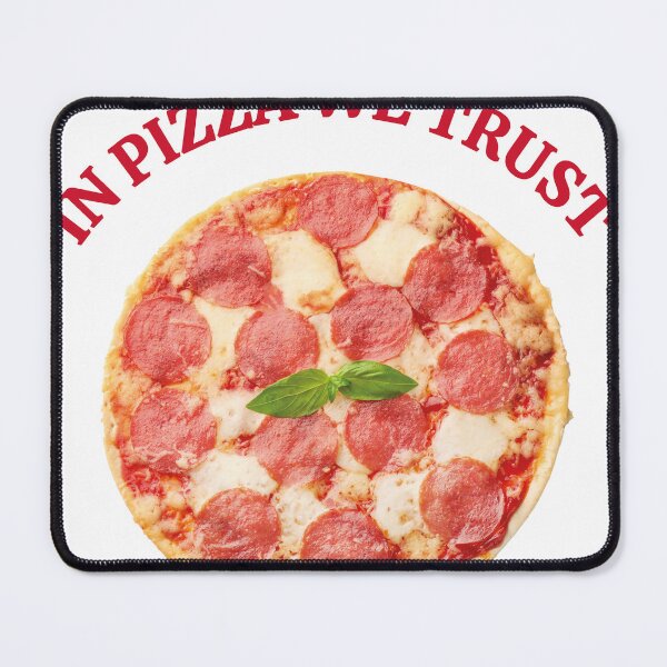 Item preview, In pizza we trust designed and sold by CremeStudio.