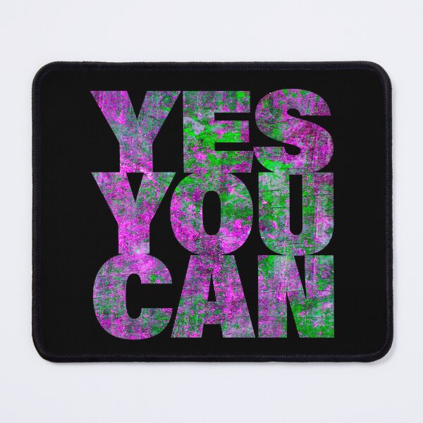 Item preview, YES YOU CAN -  Textured Motivation Quote, ping and green Brutalism designed and sold by PixelPunny.