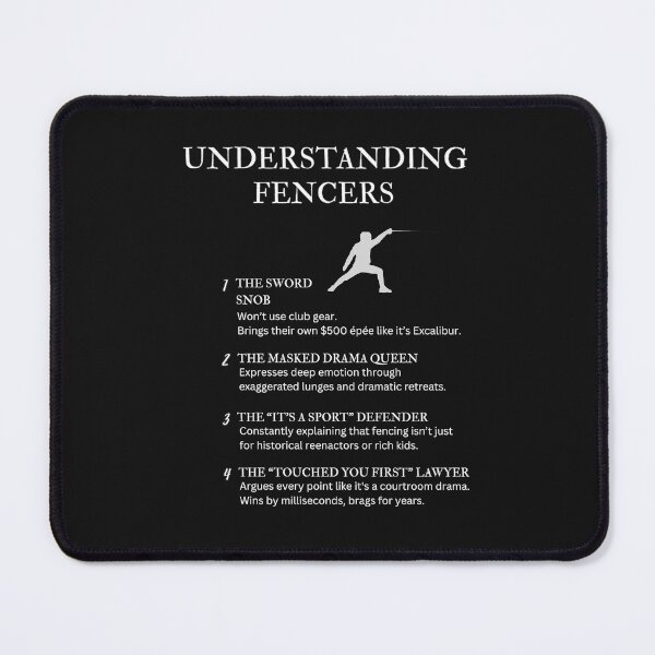 Item preview, Understanding Fencers – Funny Swordplay Humor for Fencing Fans – Black designed and sold by PsyFlow35.