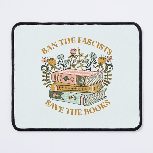 Item preview, Ban the fascists, save the books designed and sold by Heathermwiggs.