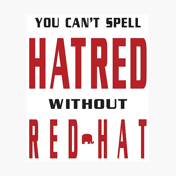 Item preview, Red Hat Is Hatred Anti Trump Stickers designed and sold by EthosWear.