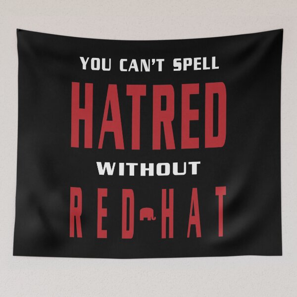 Item preview, Red Hat Is Hatred Anti Trump Stickers designed and sold by EthosWear.