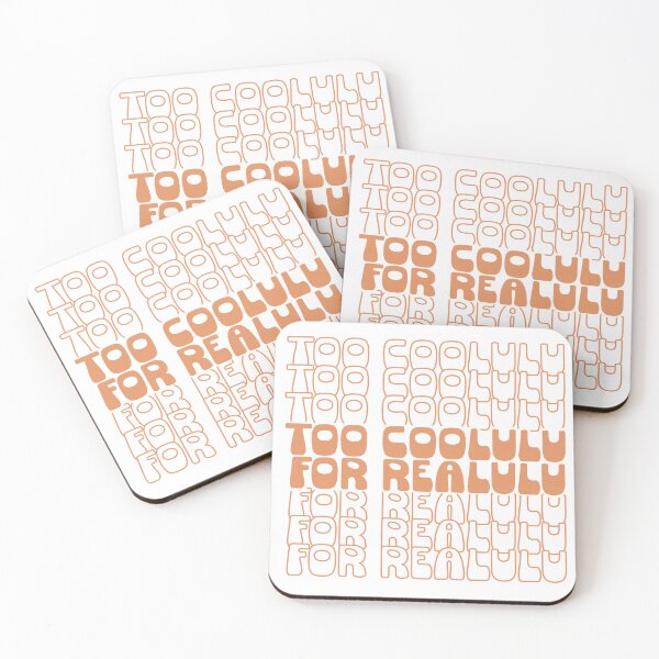 Item preview, Too Coolulu For Realulu (Playful Text Art) designed and sold by Artworks by Lachica.