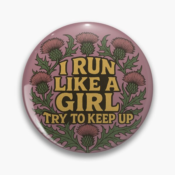 Item preview, I run like a girl try to keep up designed and sold by FrictionMaxxing.