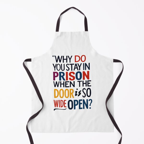 Item preview, Why do you stay in prison when the door is so wide open 16 designed and sold by Tom-Johnson.