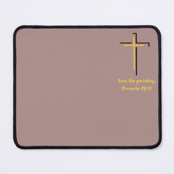 Item preview, Save the Perishing - Proverbs 24:11 designed and sold by IntheLightSola.