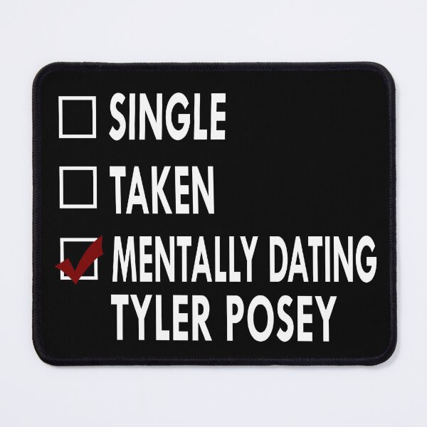 Item preview, Mentally dating Tyler Posey designed and sold by Sasya.