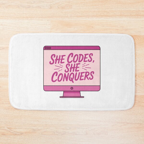 Item preview, She Codes She Conquers! Pink Coding designed and sold by PMCreative.