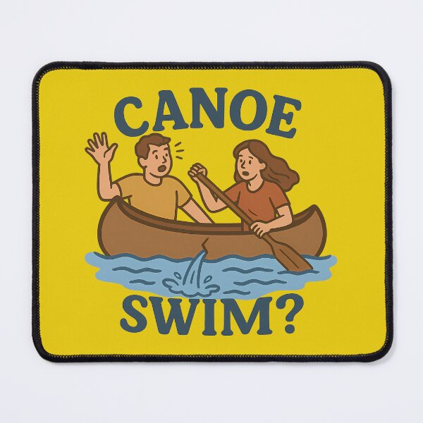 Item preview, Canoe Swim? Funny Camping & Paddling Humor Design designed and sold by Jason123za.