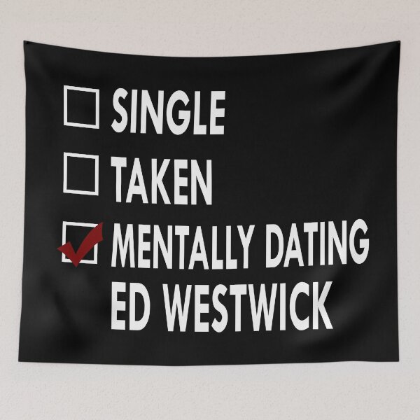 Item preview, Copy of Mentally dating Ed Westwick designed and sold by Sasya.
