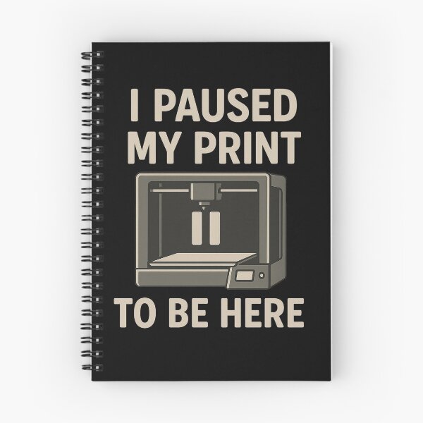 Item preview, I Paused My Print To Be Here designed and sold by BuddyBuilder.