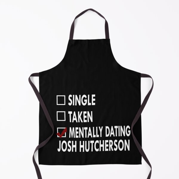 Item preview, Mentally dating Josh Hutcherson designed and sold by Sasya.