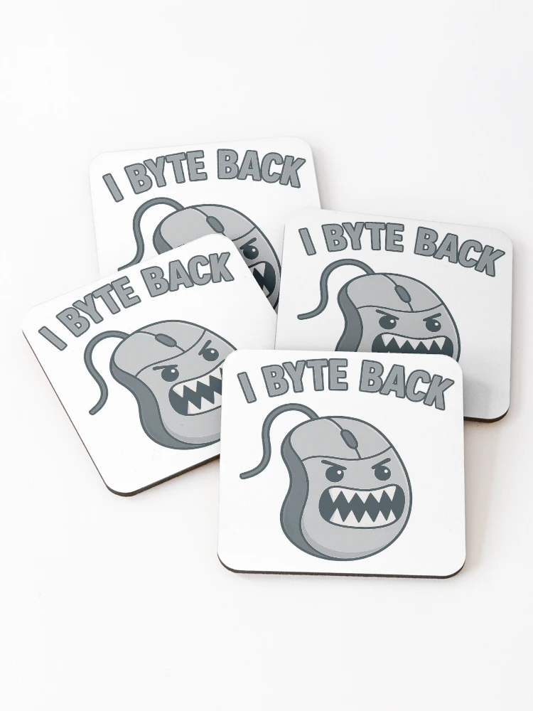 Thumbnail 1 of 5, Coasters (Set of 4), I Byte Back designed and sold by RNiLab.