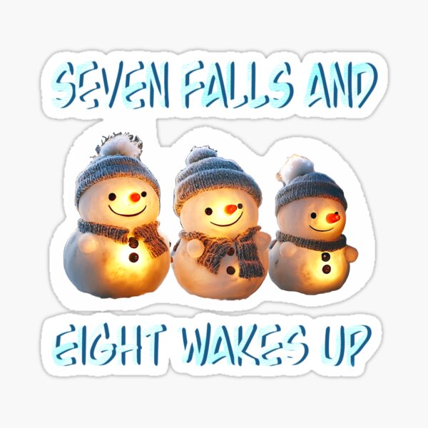 Item preview, Seven falls and eight wakes up designed and sold by swepota.