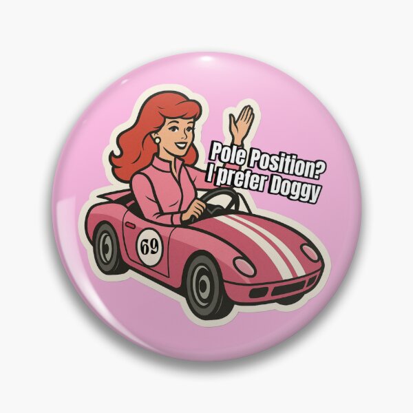 Item preview, Pole Position? I prefer Doggy designed and sold by GlamGhoulBTQ.