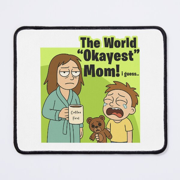 Item preview, The World "Okayest" Mom – Mothers Day Cartoon Style Illustration designed and sold by IMadeThisat3AM.
