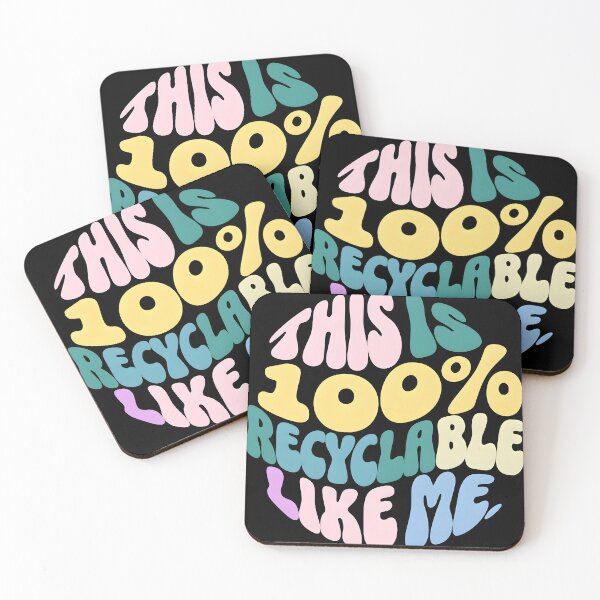 Item preview, This Is 100% Recyclable Like Me | Funny Eco-Friendly Quote Design designed and sold by TeeTimeTreasure.
