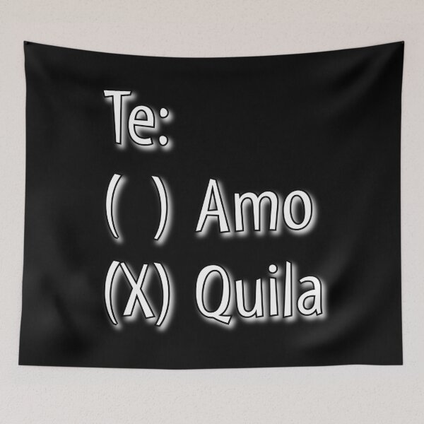 Item preview, Te Amo or Tequila? designed and sold by digifun.