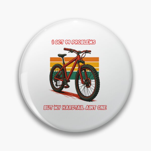 Artikelvorschau, Ich habe 99 Probleme, aber mein Hardtail ist keines davon. Lustiges T-Shirt entworfen und verkauft von RQD Designs.