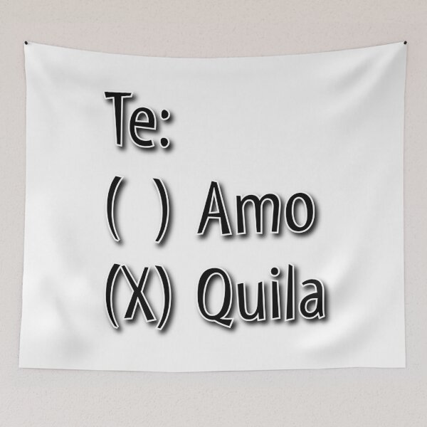 Item preview, Te Amo or Tequila? designed and sold by digifun.