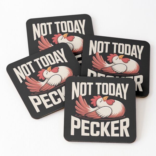 Item preview, Not Today Pecker - This funny gift is perfect for sarcastic souls, farm lovers, chicken enthusiasts, and anyone who needs a daily dose of humor with attitude. designed and sold by ZyziowskyArt.