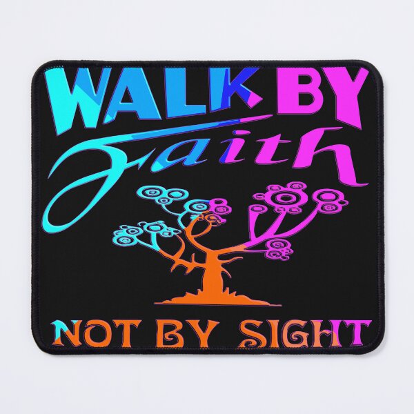 Item preview, **CATHOLIC FAITH - POWERFUL AND INSPIRING VERSE - "WALK BY FAITH, NOT BY SIGHT - 2 CORINTHIANS 5:7"-** designed and sold by Ralek.