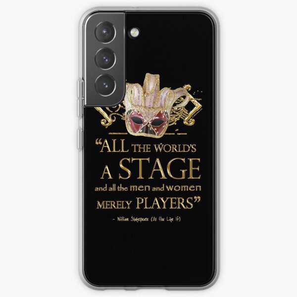 Shakespeare, wie Sie es mögen Bühnenzitat Samsung Galaxy Flexible Hülle
