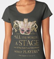 Shakespeare As You Like It Stage Quote Women's Premium T-Shirt