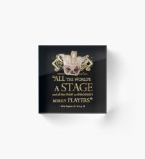Shakespeare As You Like It Stage Quote Acrylic Block