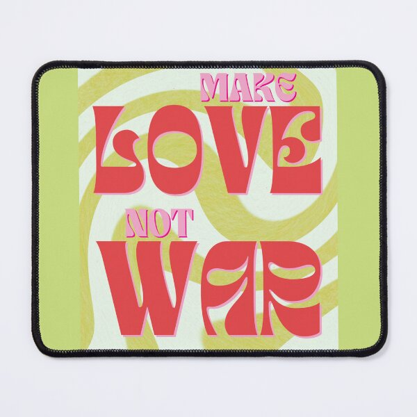 Item preview, make love, not war designed and sold by liliianna.