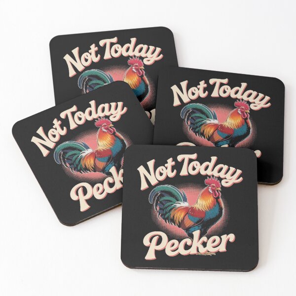 Item preview, Not Today Pecker designed and sold by Redgiant87x.