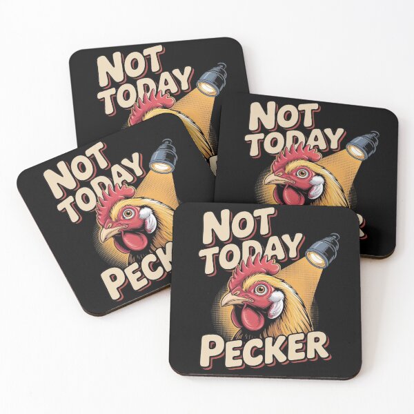 Item preview, Not Today Pecker designed and sold by Redgiant87x.
