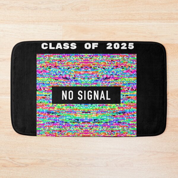 Item preview, Class of 2025 I am so done - No Signal designed and sold by DistincTee.