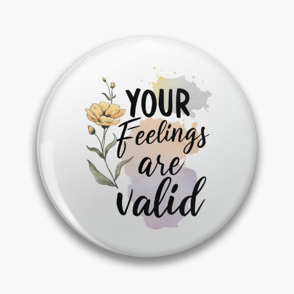 Item preview, Your Feelings are valid designed and sold by Made-by-Gus.