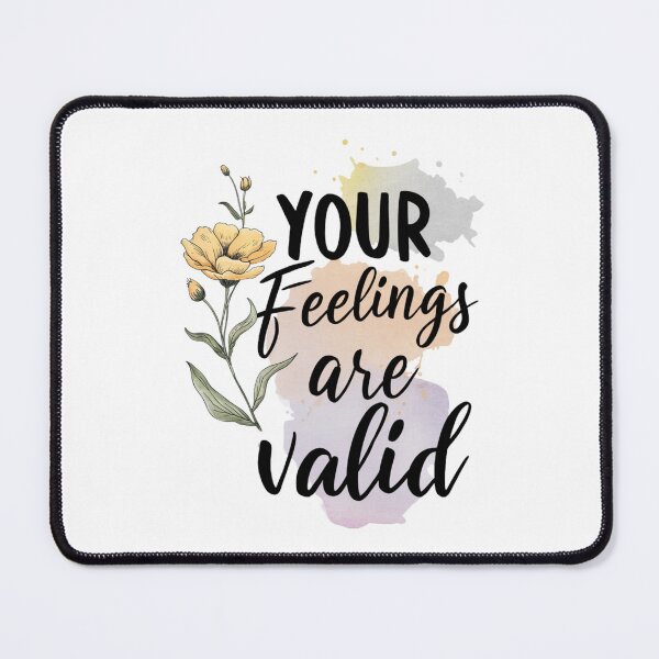 Item preview, Your Feelings are valid designed and sold by Made-by-Gus.