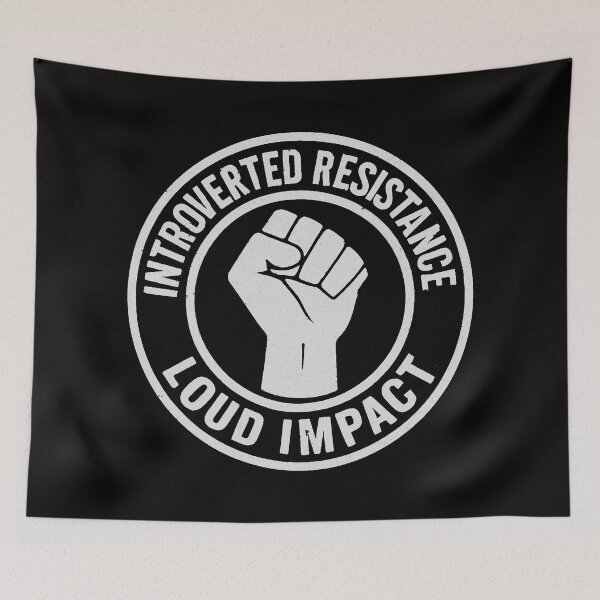 Item preview, Introvert Introverted But Will Fight Racists Loud Impact designed and sold by Amanda's Factory.