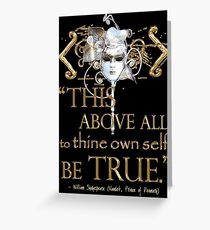 Shakespeare Hamlet "own self be true" Quote Greeting Card