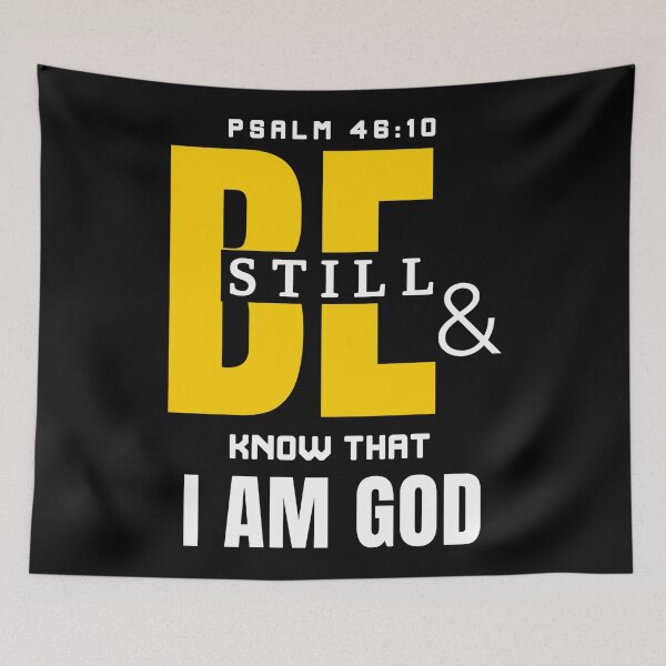 Item preview, BE STILL AND KNOW designed and sold by Flavaprints4u.