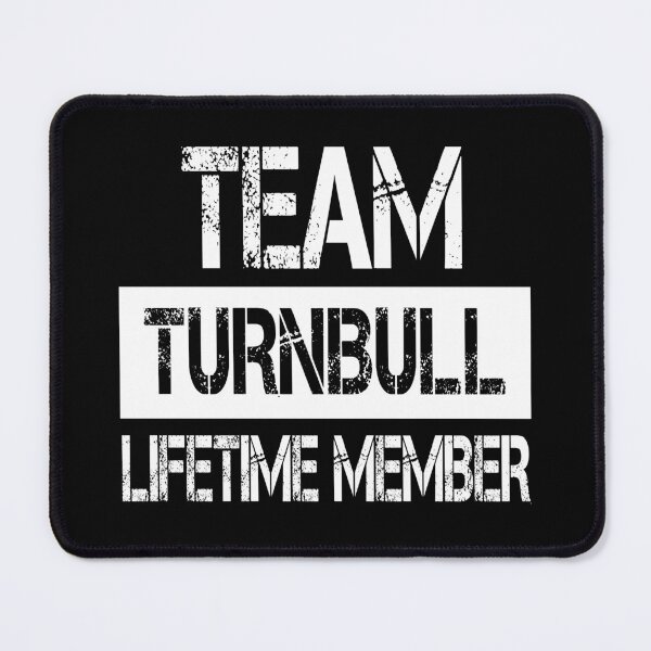 Item preview, Turnbull Name Turnbull Lifetime member designed and sold by Opera-Dan.