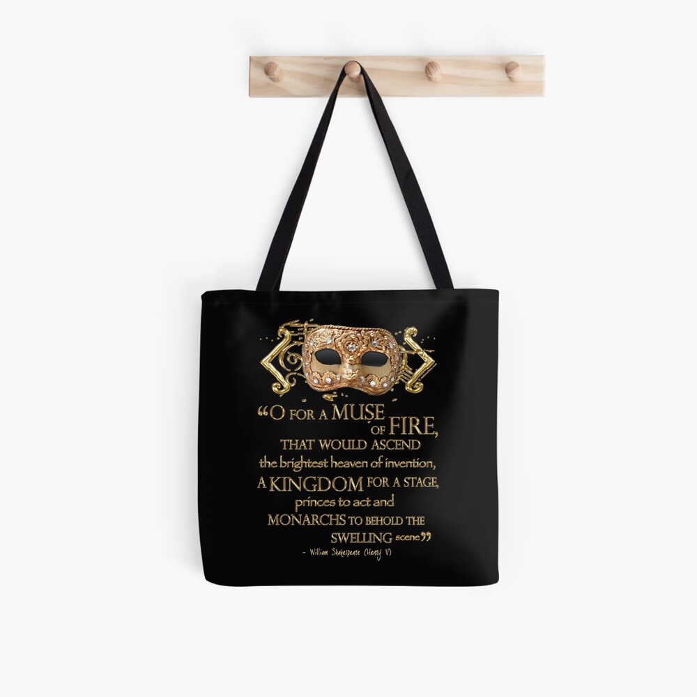 Shakespeare Henry V Muse Quote Tote Bag