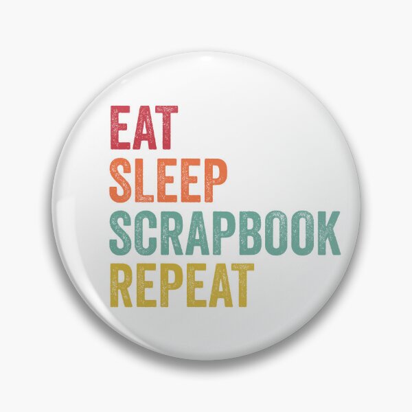 Item preview, Eat Sleep Scrapbook Repeat designed and sold by SarahJisri.